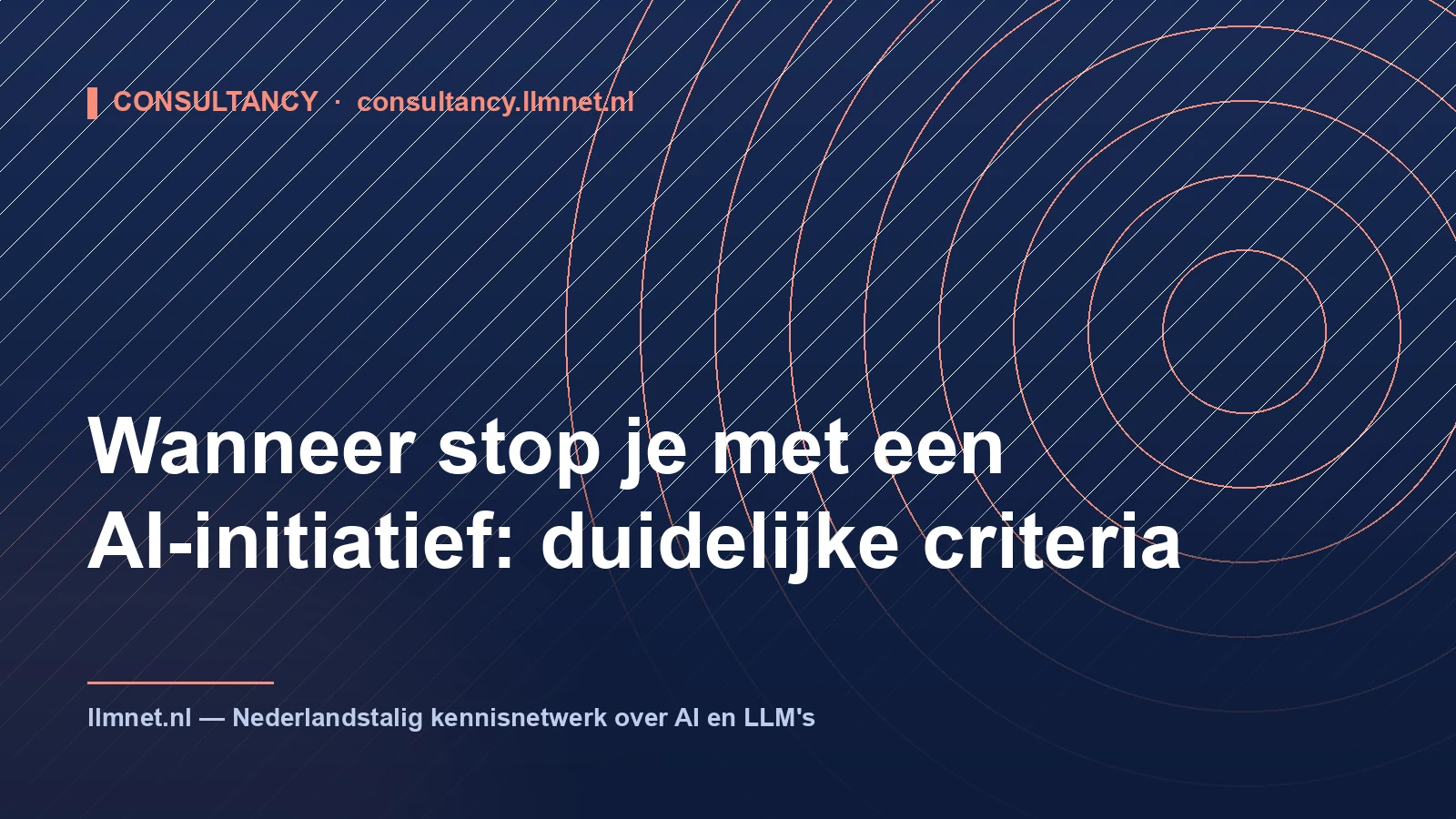 Wanneer stop je met een AI-initiatief: criteria